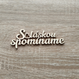 S láskou spomíname