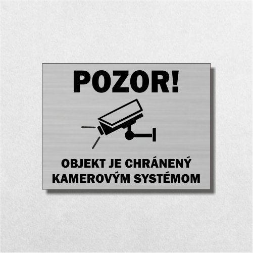 Tabuľka Pozor kamerový systém 2